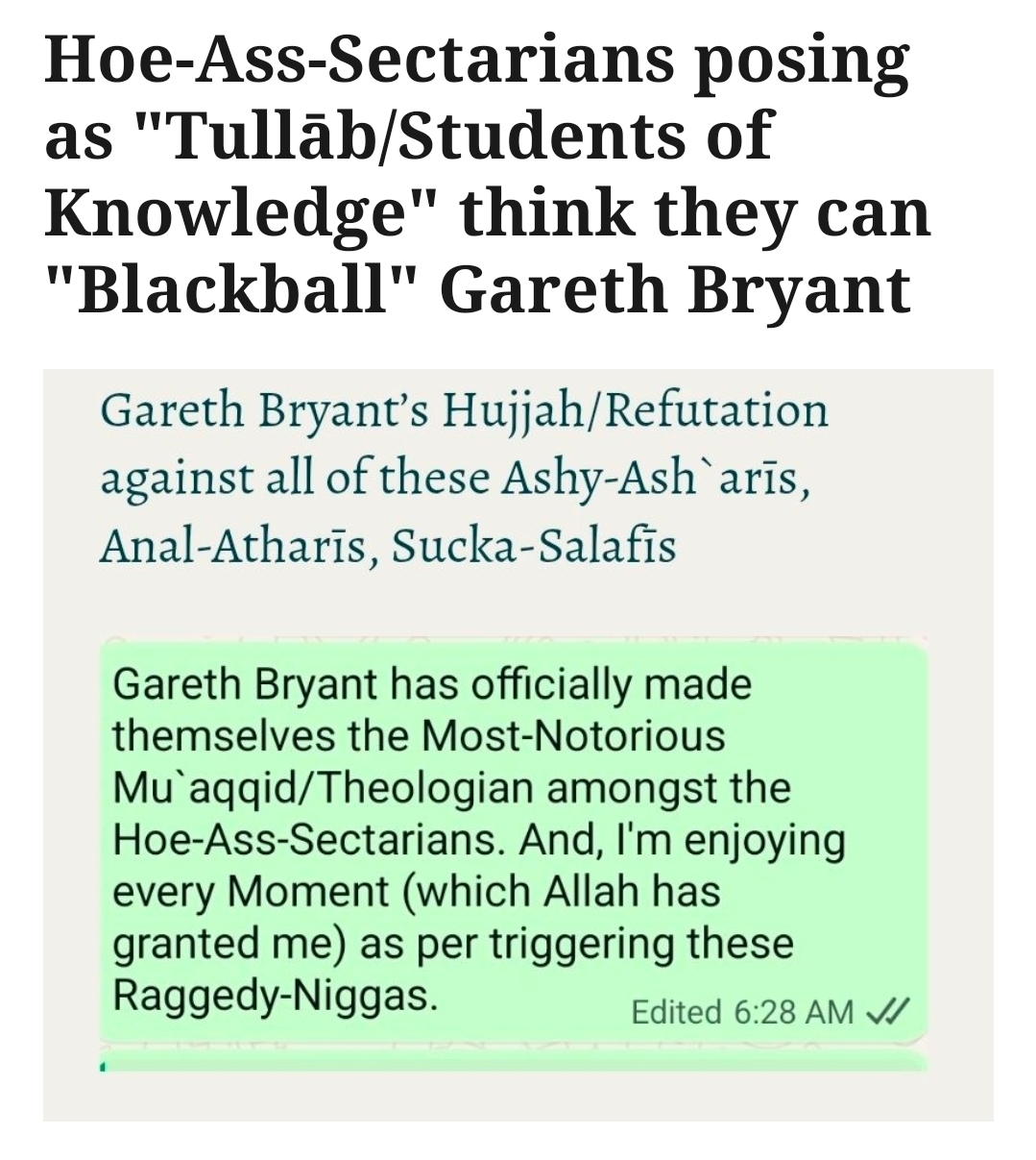 Gareth Bryant’s Hujjah/Refutation against these Fake-Ass “Tullāb/Students of Knowledge”
