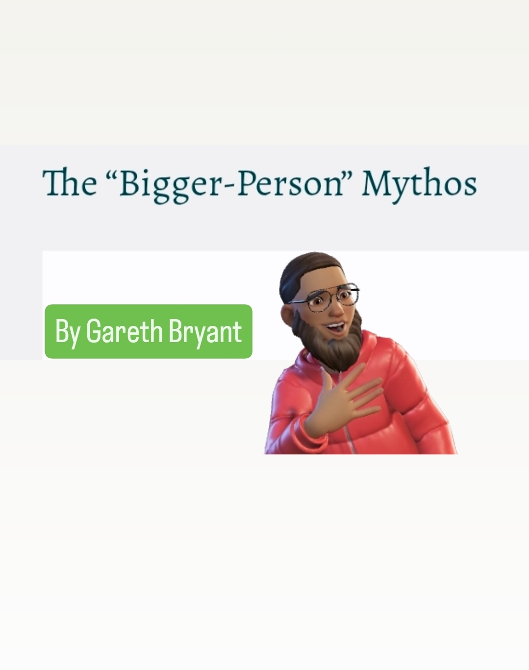 The “Bigger-Person” Mythos