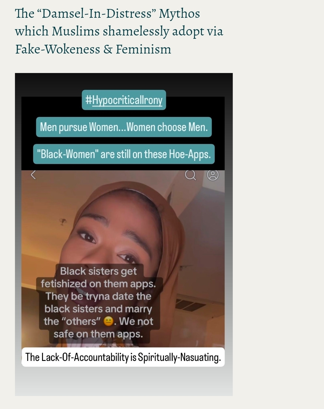 The “Damsel-In-Distress” Mythos which Muslims shamelessly adopt via Fake-Wokeness & Feminism