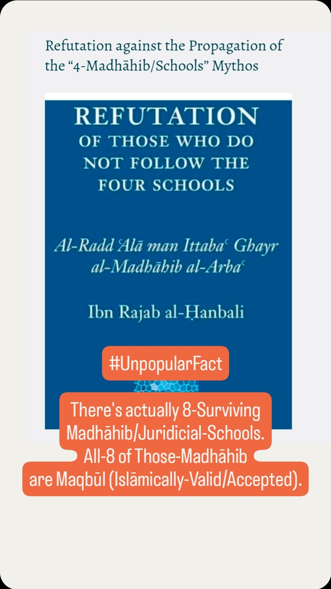Refutation against the Propagation of the “4-Madhāhib/Schools” Mythos