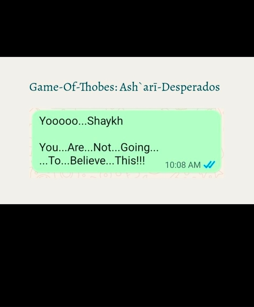 Game-Of-Thobes: Ash`arī-Desperados