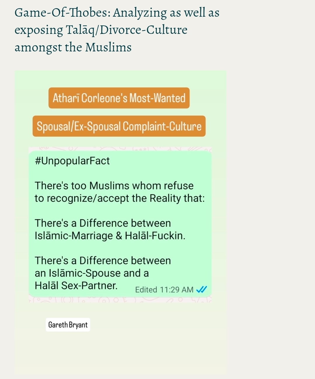 Game-Of-Thobes: Analyzing as well as exposing Talāq/Divorce-Culture amongst the Muslims